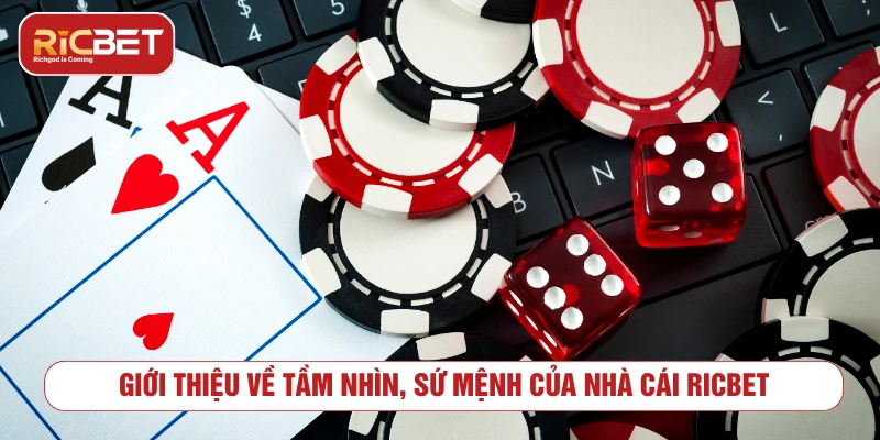 Định hướng nội dung và giá trị vận hành của RICBET